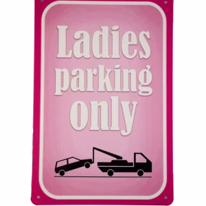 metalenbord ladies parking