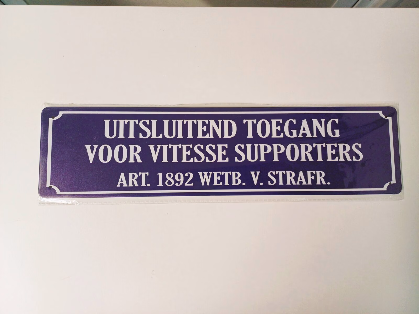 metalen bord 10 x 40 uitsluitend toegang voor vitesse supporters 1 metalen bord 10 x 40 uitsluitend toegang voor vitesse supporters