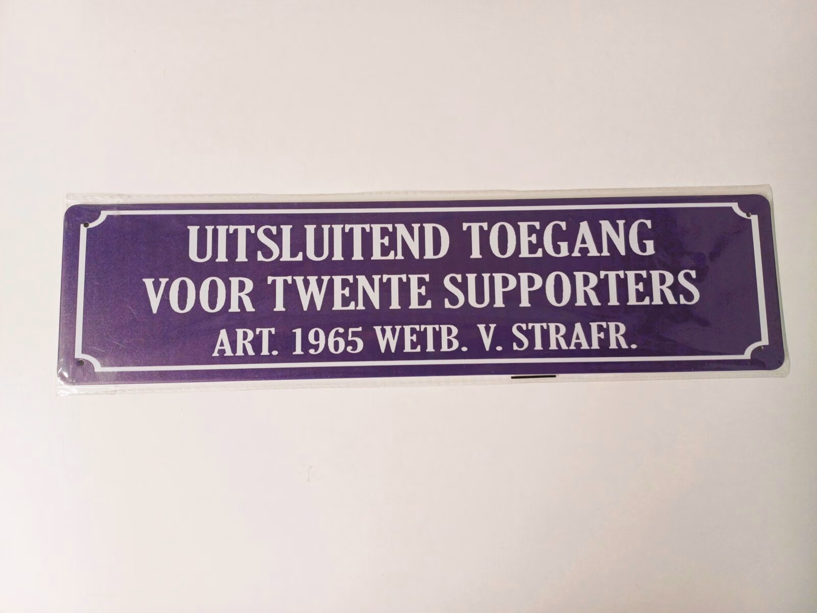 metalen bord 10 x 40 uitsluitend toegang voor twente supporters 1 metalen bord 10 x 40 uitsluitend toegang voor twente supporters