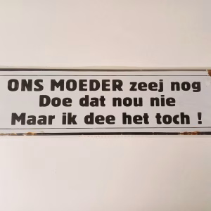 metalen bord 10 x 40 ons moeder zeej nog