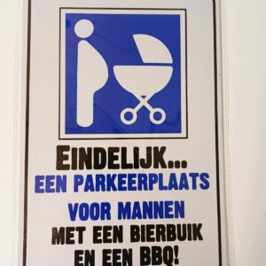 metalen bord eindelijk een parkeerplaats voor mannen