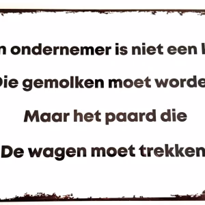 Wandbord ondernemer met grappige ondernemersquote op metalen bord 30x20 cm