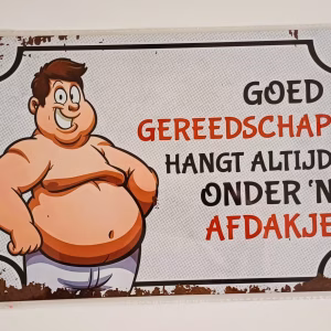 Metalen bord goed gereedschap hangt altijd onder een afdakje 30x20 cm