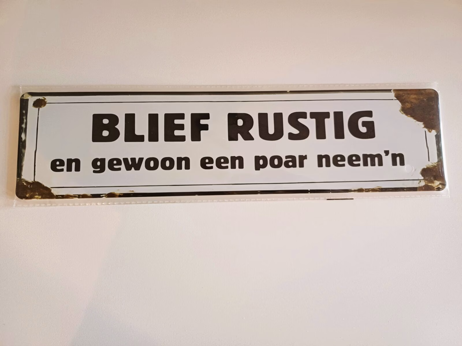 Blief rustig gewoon poar neem"n 1 Blief rustig gewoon poar neem"n
