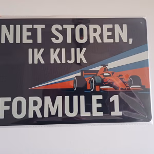 Metalen Bord Niet Storen Ik Kijk Formule 1 met racewagen en autosport thema 30x20 cm