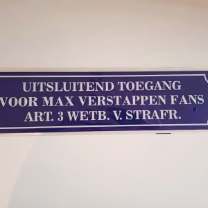 Uitsluitend toegang voor max verstappen fans