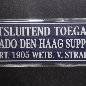 ADO Den Haag bord uitsluitend toegang voor supporters 10x40 cm