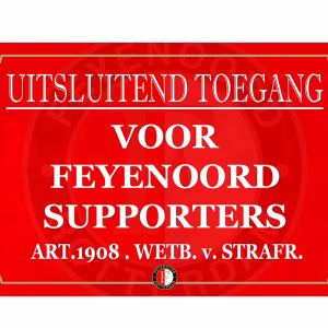 Uitsluitend toegang Feyenoord supporters
